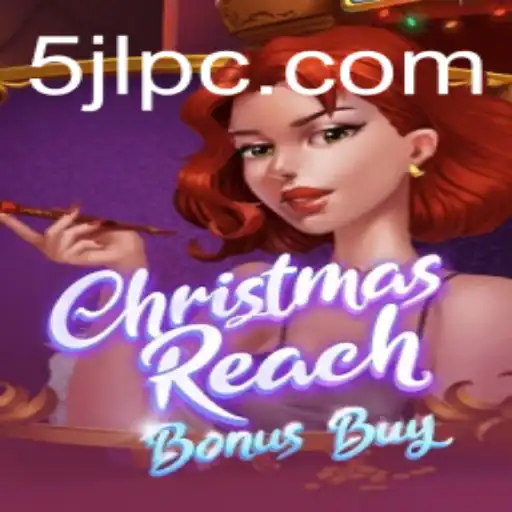 Discover the Magic of ChristmasReachBonusBuy: A Festive Gaming Experience
