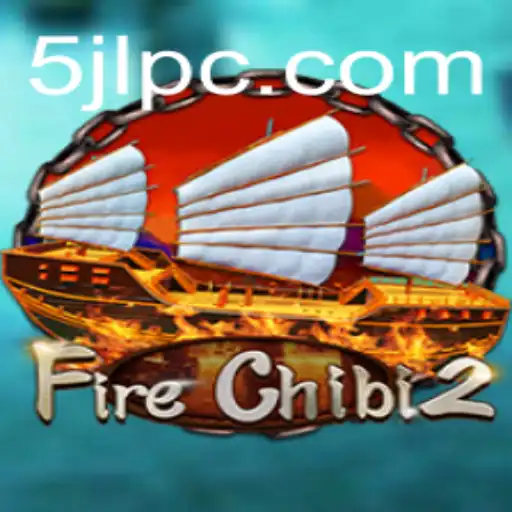 Explore the Exciting World of FireChibi2: A Detailed Guide